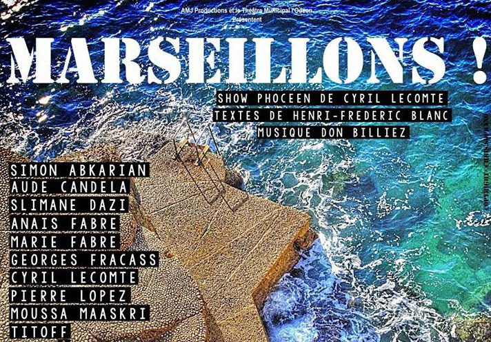 Des saveurs marseillaises pour les oreilles, les yeux et le coeur !