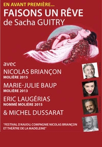 Faisons un rêve Sacha Guitry - Festival des Mots des Etoiles - Théâtre Silvain Marseille