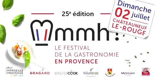 25 e édition Mmmh Festival gastronomie - Chateauneuf le Rouge - Provence