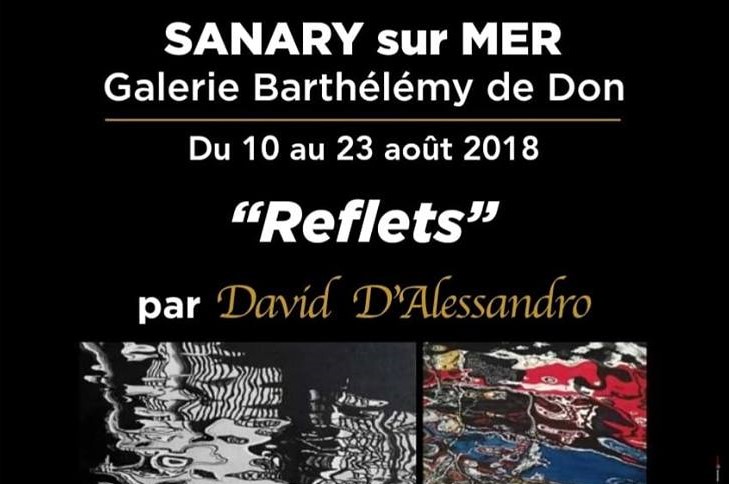 Expo Reflets - David d'Alessandro Sanary sur mer
