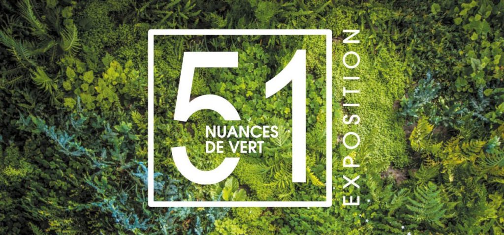 Exposition 51 nuances de vert