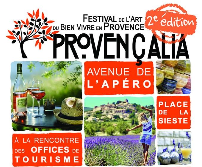 Provençalia, le festival de l’Art de bien vivre en Provence